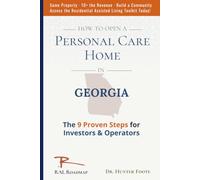 How to Open a Personal Care Home in Georgia: 9 Proven Steps to Residential Assisted Living