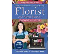 How to Open & Operate a Financially Successful Florist and Floral Business: With Companion CD-ROM