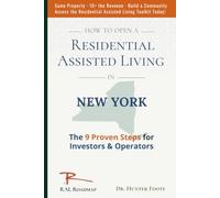 How to Open Residential Assisted Living in New York: 9 Proven Steps for Investors & Operators
