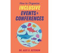 How to Organize Inclusive Events and Conferences