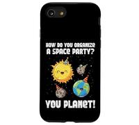 How To Organize Space Party You Planet Funny Men Women Kids Case for iPhone SE (2020) / 7/8