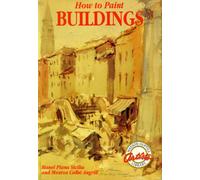 How to Paint Buildings (Artists Library)