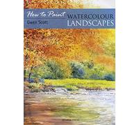 How to Paint: Watercolour Landscapes