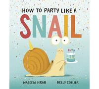 How to Party Like a Snail: 1 (Snail & Stump)