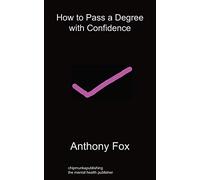 How to Pass a Degree with Confidence