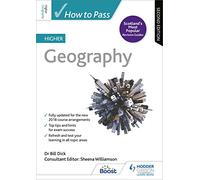 How to Pass Higher Geography – (How To Pass - Higher Level) – Second Edition