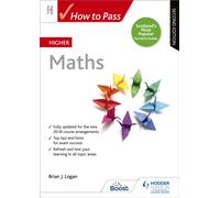 How to Pass Higher Maths, Second Edition : For QS Exams