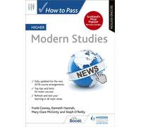 How to Pass Higher Modern Studies, Second Edition : For QS Exams