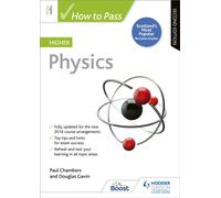 How to Pass Higher Physics, Second Edition : For QS Exams