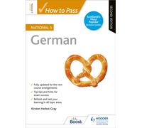 How to Pass National 5 German, Second Edition : For QS Exams