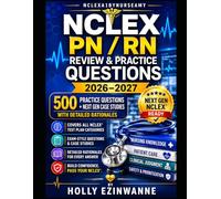 How to Pass the NCLEX on Your First Attempt: A Complete Study Guide, Practice Questions, and Proven Strategies for Nursing Success