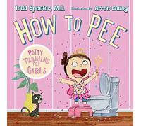 How to Pee: Potty Training for Girls