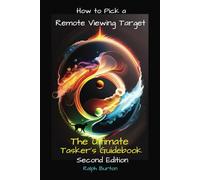How to Pick a Remote Viewing Target: The Ultimate Tasker's Guidebook
