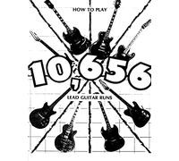 How to Play 10,656 Lead Guitar Runs: With 888 easy to read diagrams