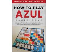 How To Play Azul Board Game For Beginners