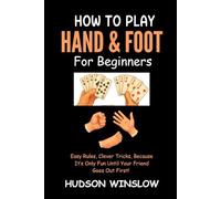 How To Play Hand and Foot for Beginners: Easy Rules, Clever Tricks, Because It’s Only Fun Until Your Friend Goes Out First!