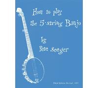 How To Play The 5-String Banjo