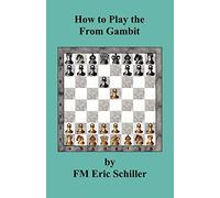 How to Play the From Gambit