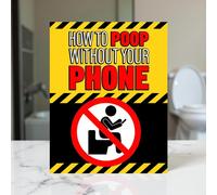 How To Poop Without Your Phone: Joke Gift Book for Men