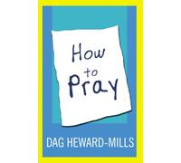 How to Pray
