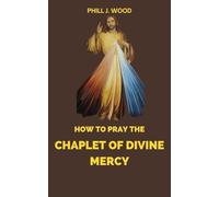 How to pray the chaplet of Divine Mercy