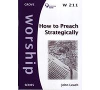 How to Preach Strategically (Worship)