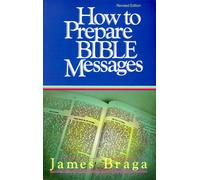 How to Prepare Bible Messages
