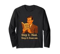 How To Pretend To Listen Sarcastic Retro Man Nod & Zone Out Long Sleeve T-Shirt