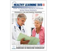 How to Promote Physical Activity With Your Patients