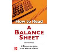 How to Read a Balance Sheet, 2nd Edition