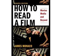 How to Read a Film by James Monaco - 9780195321050