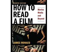 How to Read a Film: Movies, Media, and Beyond by James Monaco (English) Paperbac