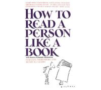 How to Read a Person Like a Book: Written by NIERENBERG, 2003 Edition, (Reissue) Publisher: Simon & Schuster [Mass Market Paperback]