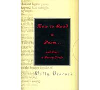 How to Read a Poem--And Start a Poetry Circle