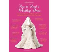 How to Read a Wedding Dress, Lydia Edwards, Paper