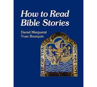 How to Read Bible Stories