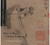 How to Read Chinese Paintings (Metropolitan Museum of Art) by Maxwell K. Hearn (2008-08-01)
