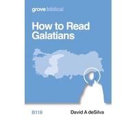 How to Read Galatians