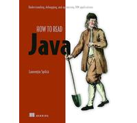 How to Read Java: Read, Debug, and Optimize Jvm Applications