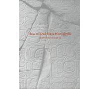 How to Read Maya Hieroglyphs