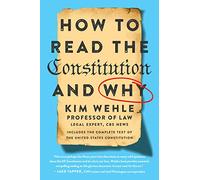 How to Read the Constitution--And Why (Legal Expert)