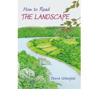 How to Read the Landscape