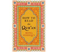 How To Read The Qur'an