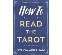 How to Read the Tarot