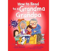 How to Read to a Grandma or Grandpa