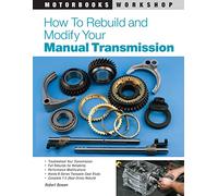 How to Rebuild and Modify Your Manual Transmission (Motorbooks Workshop)