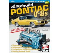 How to Rebuild Pontiac V-8s (Cartech)