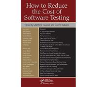 How to Reduce the Cost of Software Testing