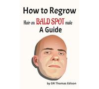 How to Regrow Hair on Bald Spot Men: A Guide, A Funny Novelty Joke Notebook Disguised as a Book, Silly Gift For Bald Men