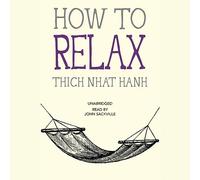 How to Relax (Mindfulness Essentials)